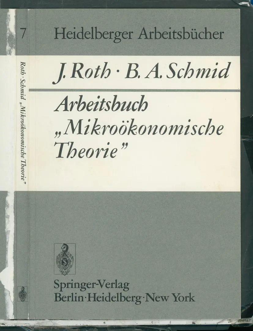 Arbeitsbuch ''Mikroökonomische Theorie'' (Heidelberger Arbeitsbücher)