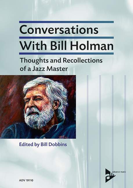 Cover: 9783954810376 | Conversations With Bill Holman | Bill Holman | Taschenbuch | 206 S.