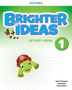 Cover: 9780194090476 | Brighter Ideas: Level 1: Activity Book | Print Student Activity Book