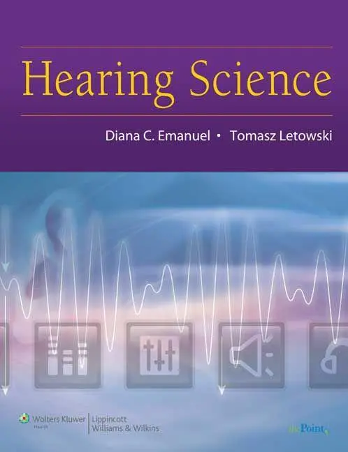 Cover: 9780781780476 | Hearing Science | Diana C. Emanuel (u. a.) | Taschenbuch | Englisch