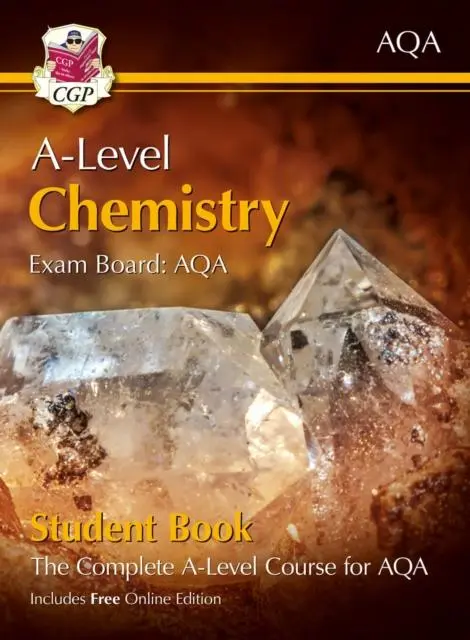 Cover: 9781789080476 | A-Level Chemistry for AQA: Year 1 &amp; 2 Student Book with Online Edition