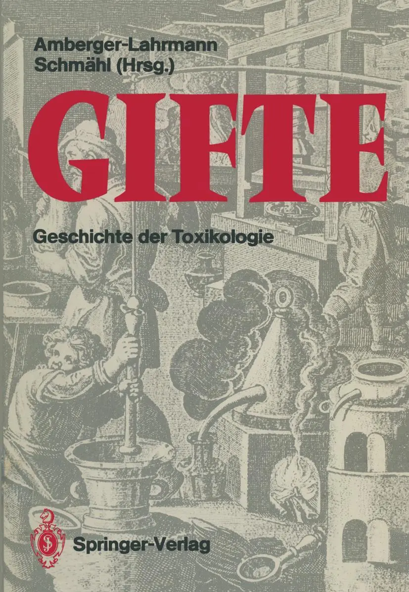 Cover: 9783642710476 | Gifte | Geschichte der Toxikologie | Dietrich Schmähl (u. a.) | Buch