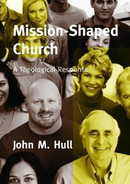 Cover: 9780334040576 | Mission-shaped Church | John Hull | Taschenbuch | Englisch | 2015