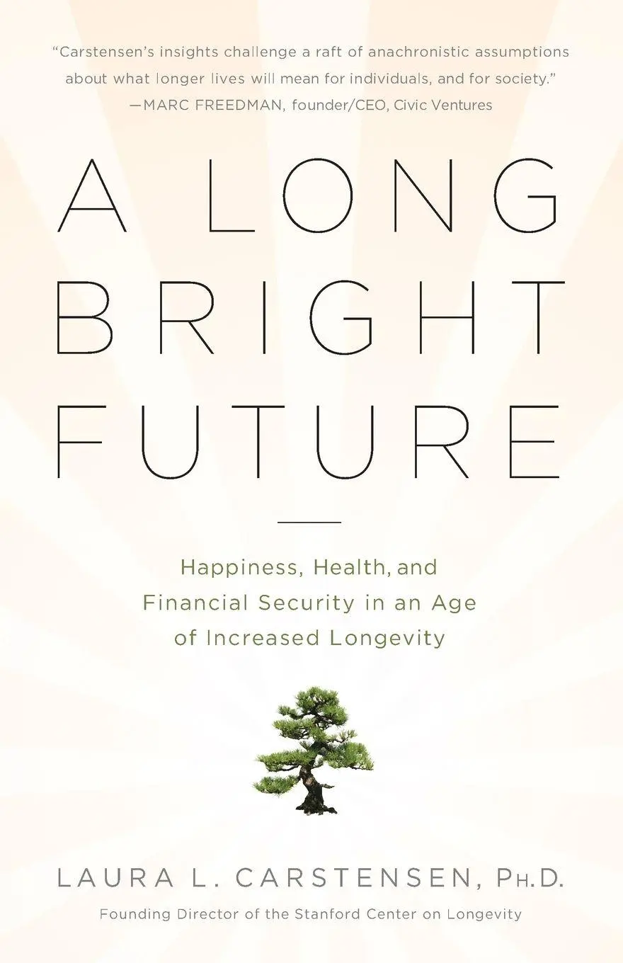 Cover: 9781610390576 | A Long Bright Future | Laura Carstensen | Taschenbuch | Englisch