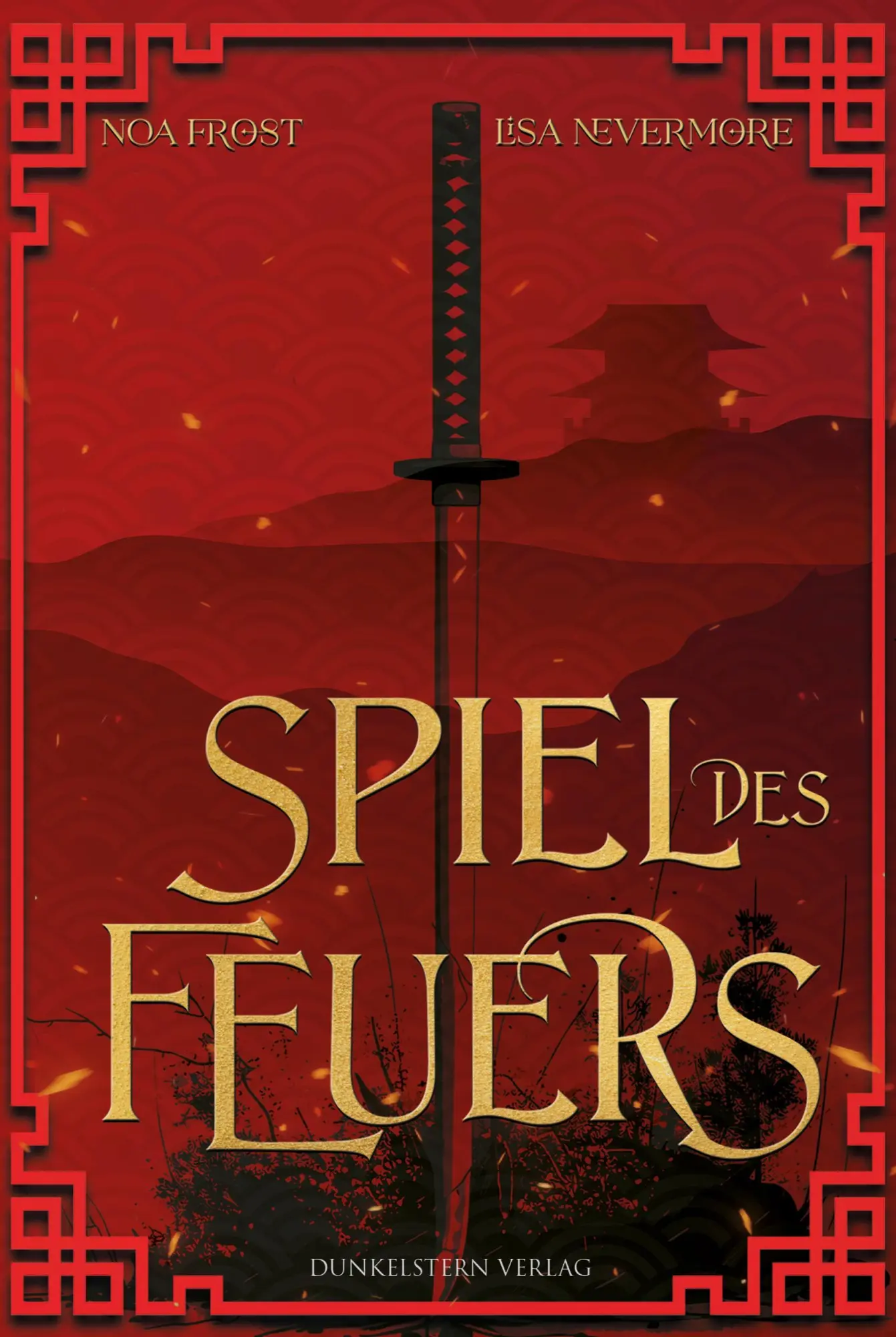 Cover: 9783989470576 | Die Legenden der Yokai - Spiel des Feuers | Noa Frost (u. a.) | Buch