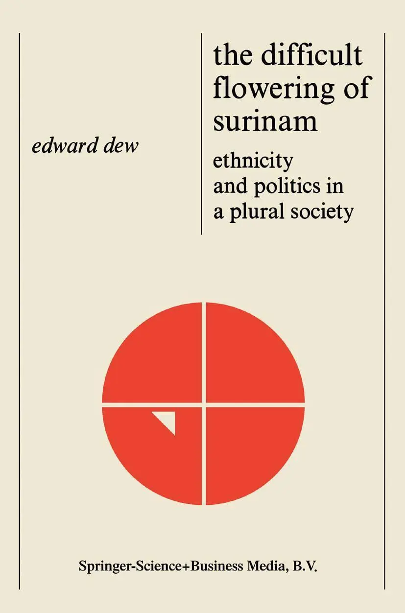 Cover: 9789024720576 | The Difficult Flowering of Surinam | Edward Dew | Taschenbuch | x