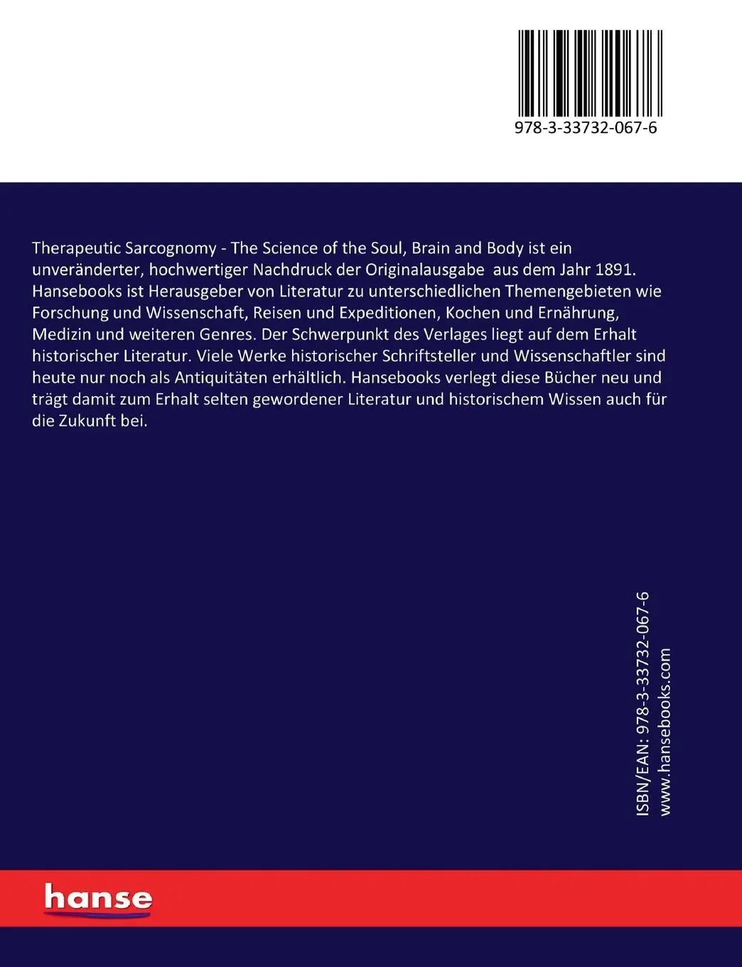 Rückseite: 9783337320676 | Therapeutic Sarcognomy | The Science of the Soul, Brain and Body