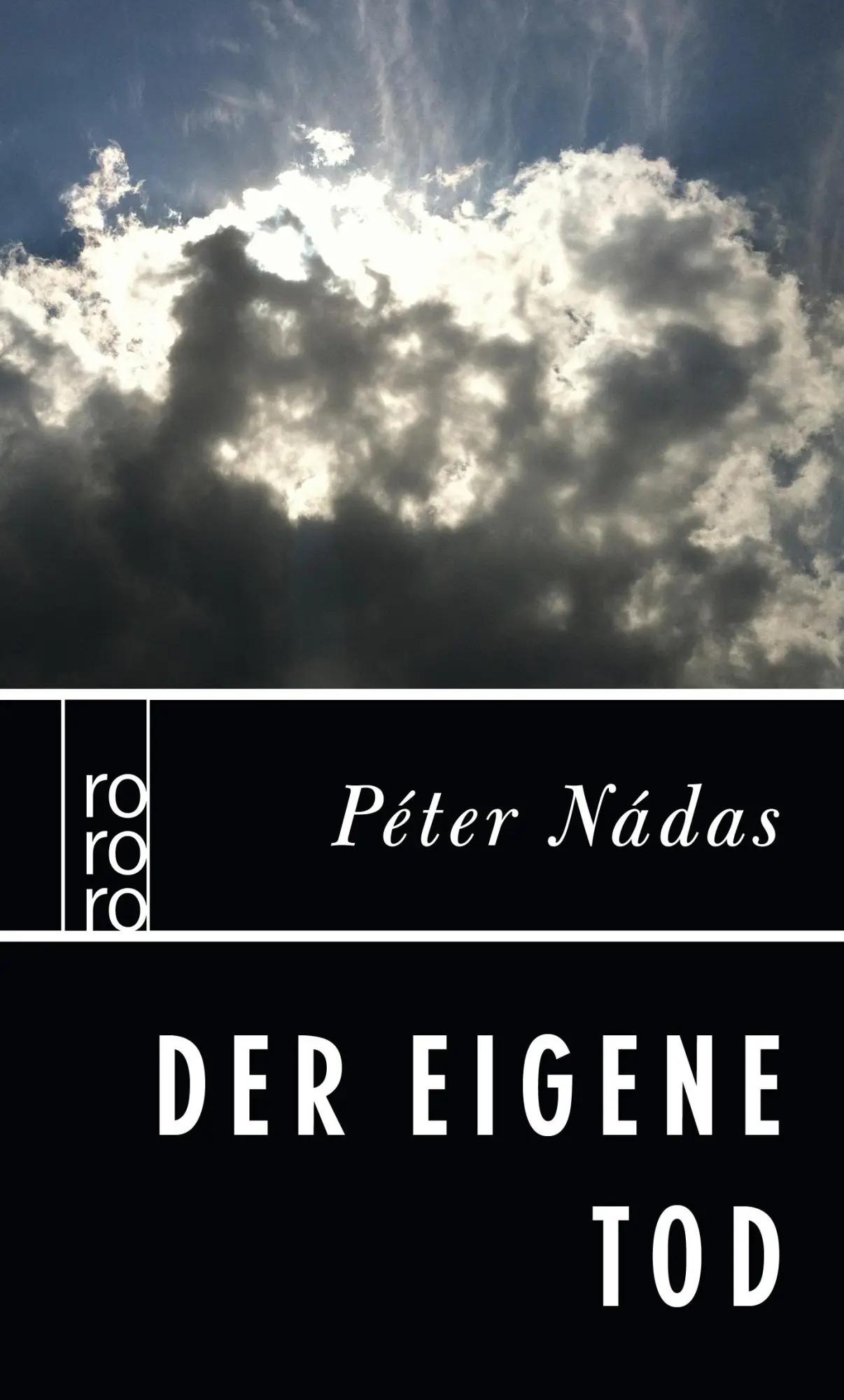 Cover: 9783499000676 | Der eigene Tod | Péter Nádas | Taschenbuch | 128 S. | Deutsch | 2020