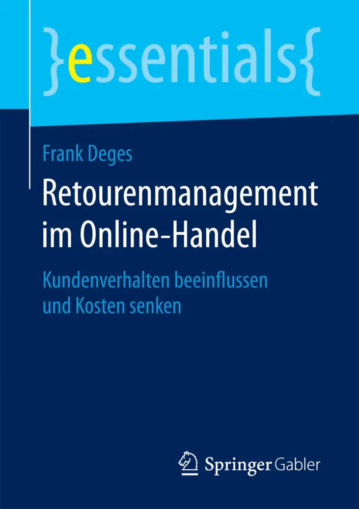 Cover: 9783658180676 | Retourenmanagement im Online-Handel | Frank Deges | Taschenbuch | x