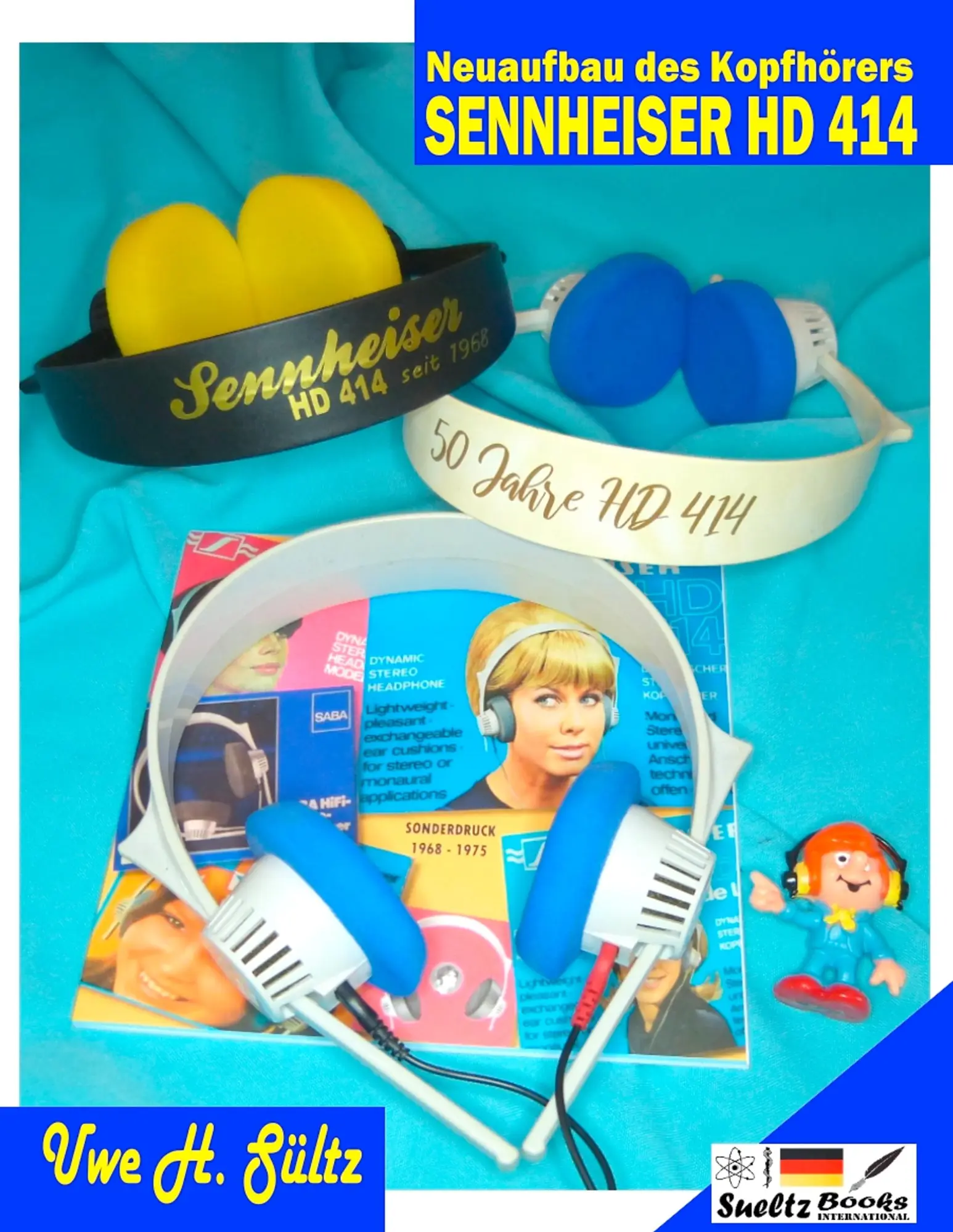 Cover: 9783751900676 | Neuaufbau des Kopfhörers SENNHEISER HD 414 | Uwe H. Sültz | Buch