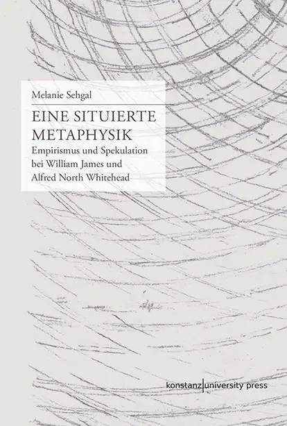 Cover: 9783835390676 | Eine situierte Metaphysik | Melanie Sehgal | Taschenbuch | 429 S.