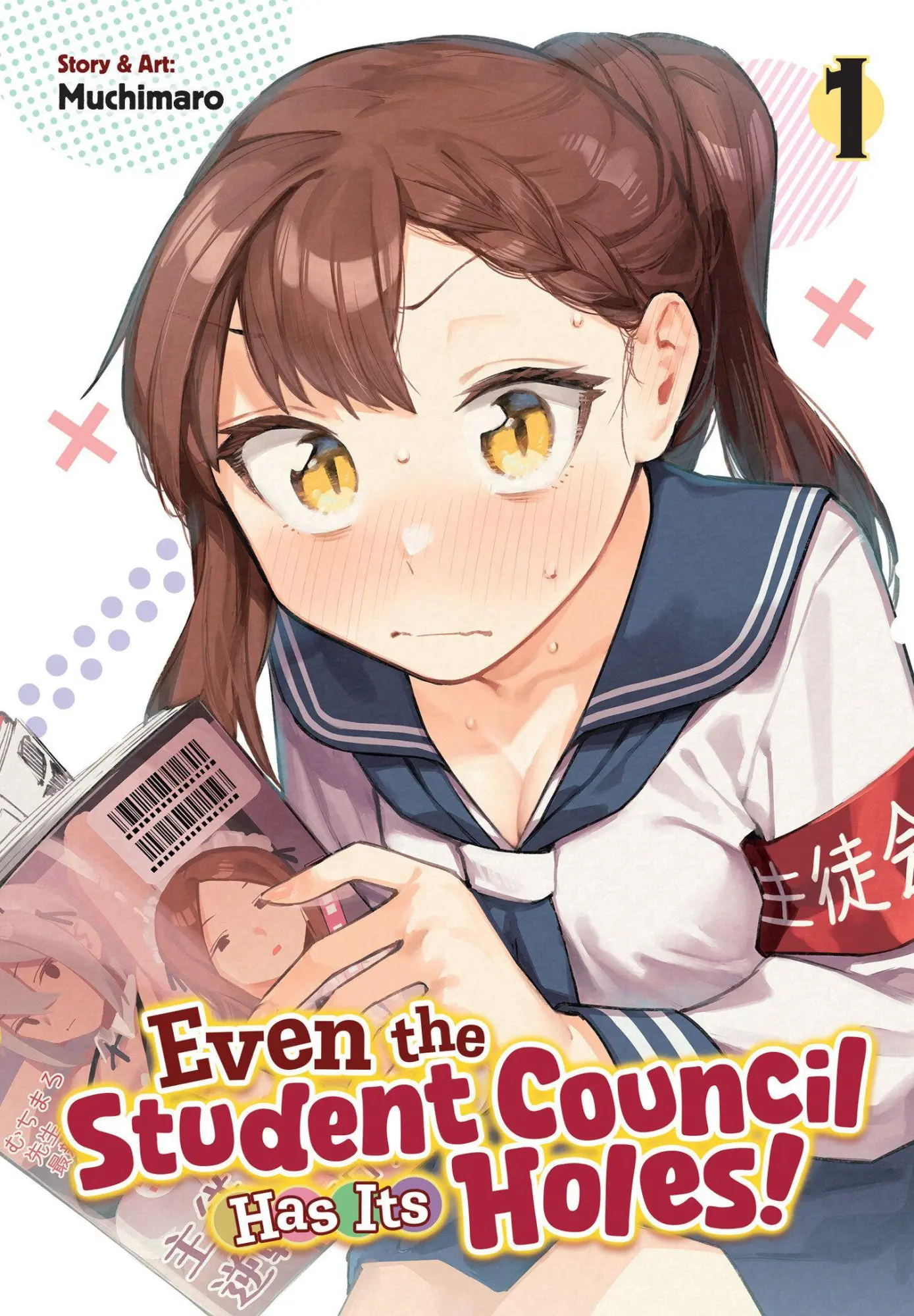 Cover: 9798898630676 | Even the Student Council Has Its Holes! Vol. 1 | Muchimaro | Buch