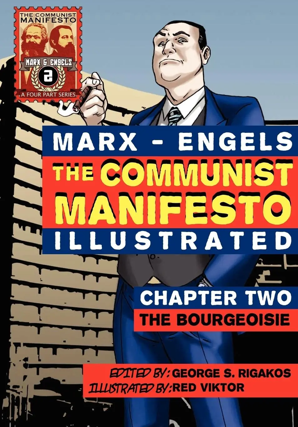 Cover: 9780981280776 | The Communist Manifesto (Illustrated) - Chapter Two | The Bourgeoisie