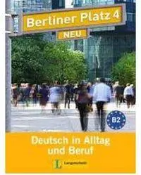 Cover: 9783126060776 | Berliner Platz 4 NEU - Lehr- und Arbeitsbuch 4 mit 2 Audio-CDs | Buch