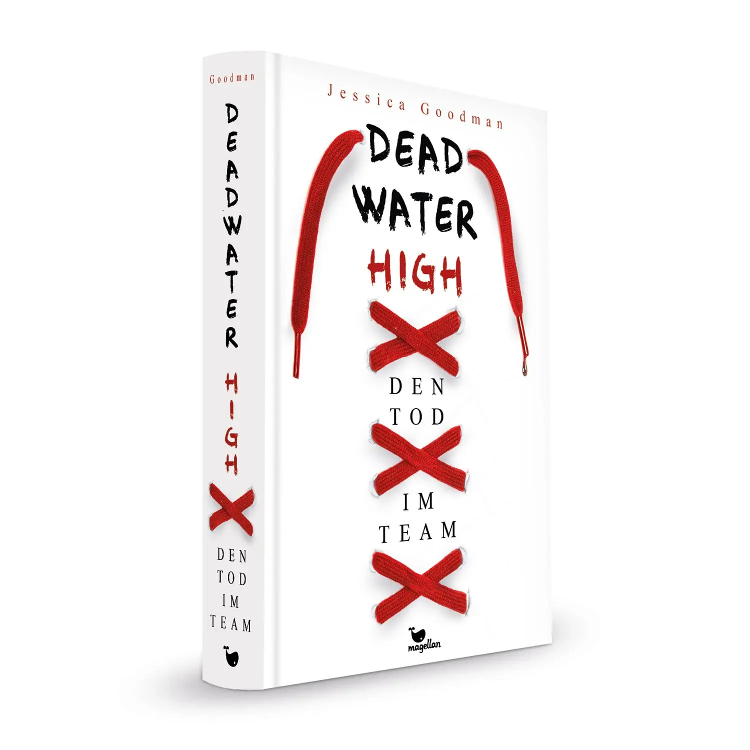 Bild: 9783734850776 | Deadwater High - Den Tod im Team | Jessica Goodman | Buch | 384 S.