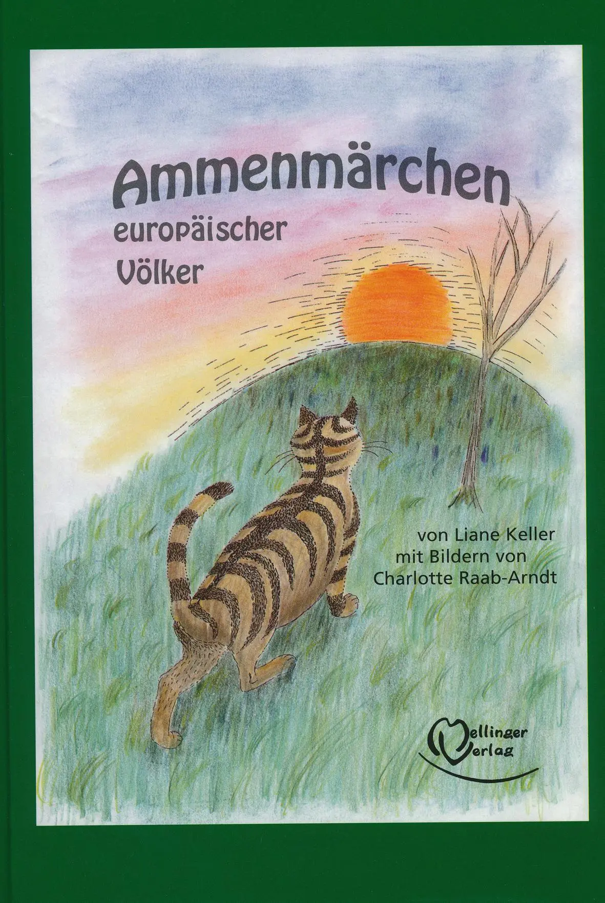 Cover: 9783880690776 | Ammenmärchen europäischer Völker | Liane Keller | Buch | 88 S. | 2014