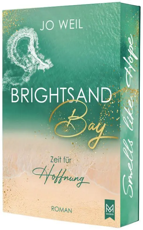 Cover: 9783986790776 | Brightsand Bay - Zeit für Hoffnung | Roman | Jo Weil | Buch | 500 S.
