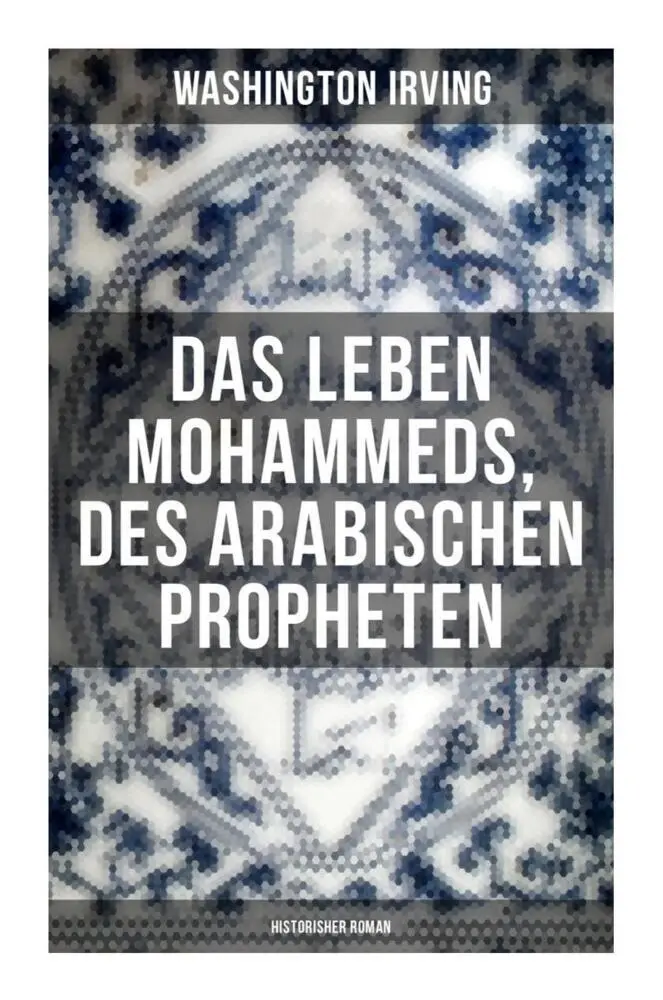 Cover: 9788027250776 | Das Leben Mohammeds, des arabischen Propheten (Historisher Roman)