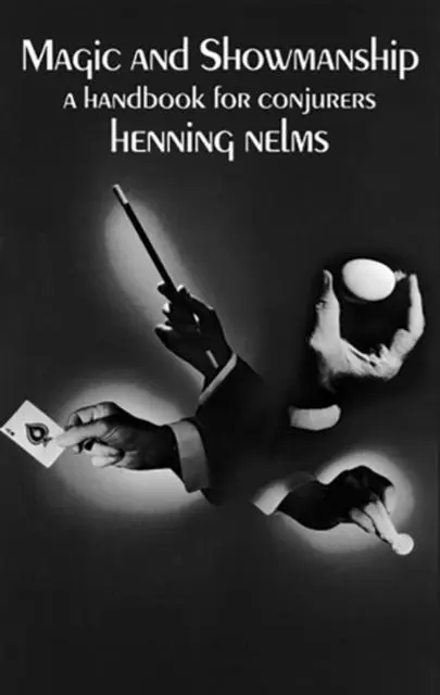 Cover: 9780486410876 | Magic and Showmanship | A Handbook for Conjurers | Henning Nelms
