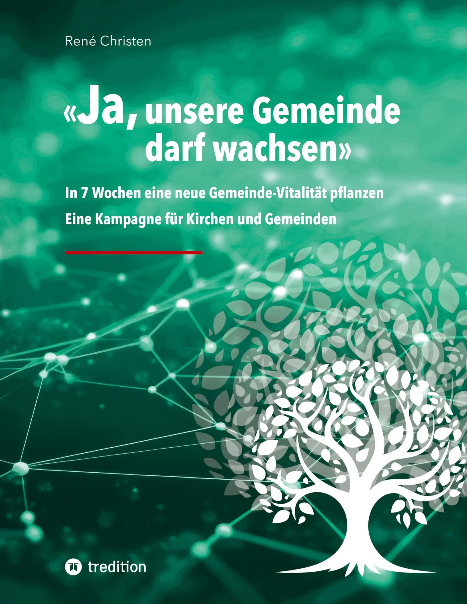 Cover: 9783384760876 | JA, unsere Gemeinde darf wachsen | René Christen | Taschenbuch | 44 S.