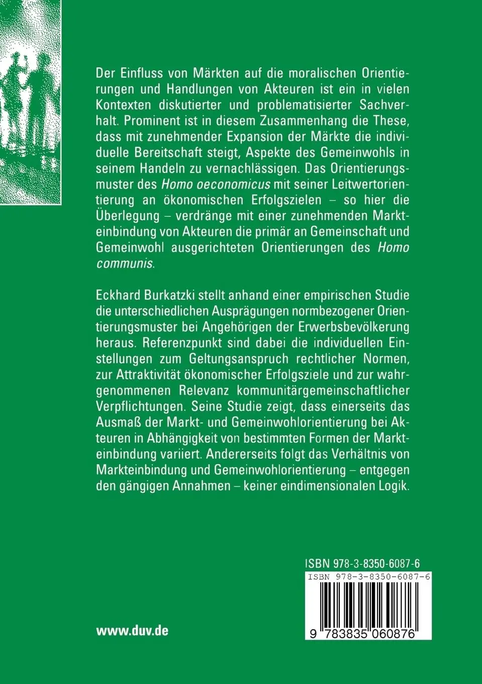Rückseite: 9783835060876 | Verdrängt der Homo oeconomicus den Homo communis? | Eckhard Burkatzki