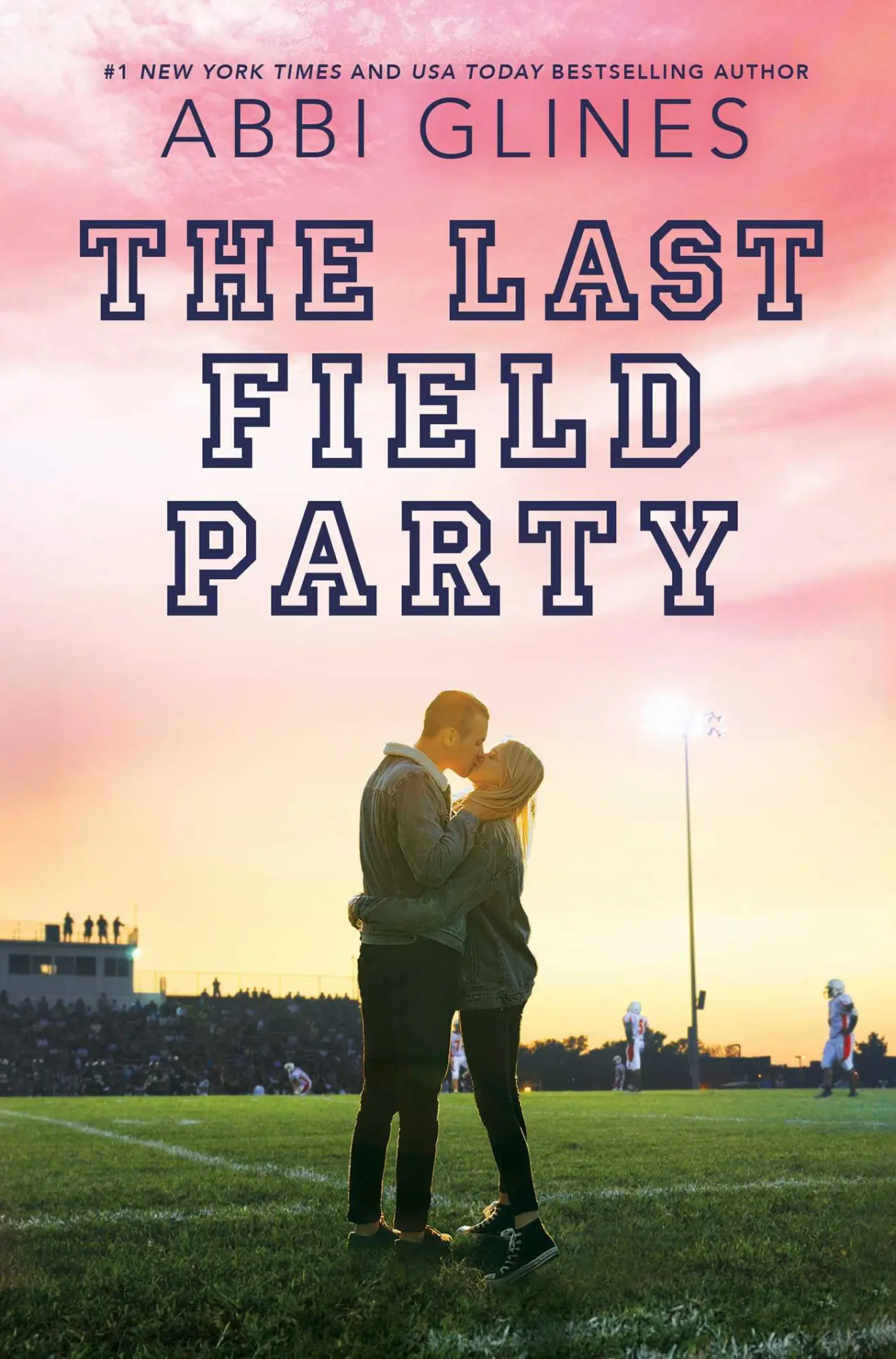 Cover: 9781534430976 | The Last Field Party | Abbi Glines | Taschenbuch | Englisch | 2023
