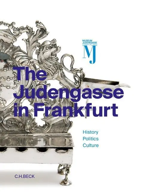 Cover: 9783406690976 | The Judengasse in Frankfurt | Fritz Backhaus | Taschenbuch | 232 S.