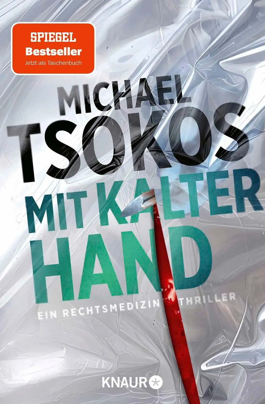 Cover: 9783426560976 | Mit kalter Hand | Michael Tsokos | Taschenbuch | Die Sabine Yao-Reihe