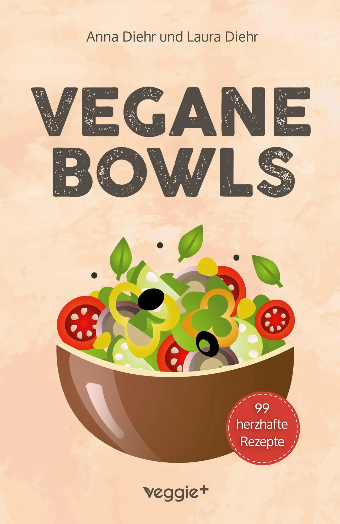 Cover: 9783692640976 | Vegane Bowls - 99 herzhafte Rezepte | Anna Diehr (u. a.) | Taschenbuch