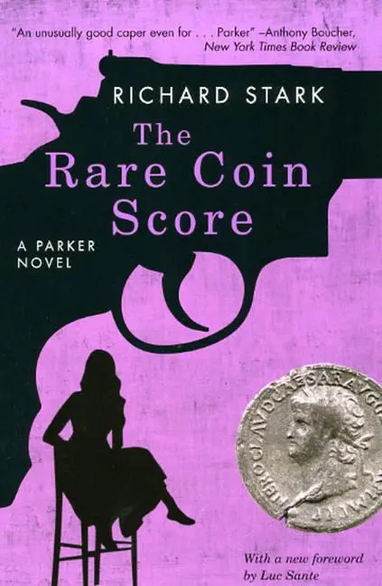 Cover: 9780226771076 | The Rare Coin Score | A Parker Novel | Richard Stark | Taschenbuch
