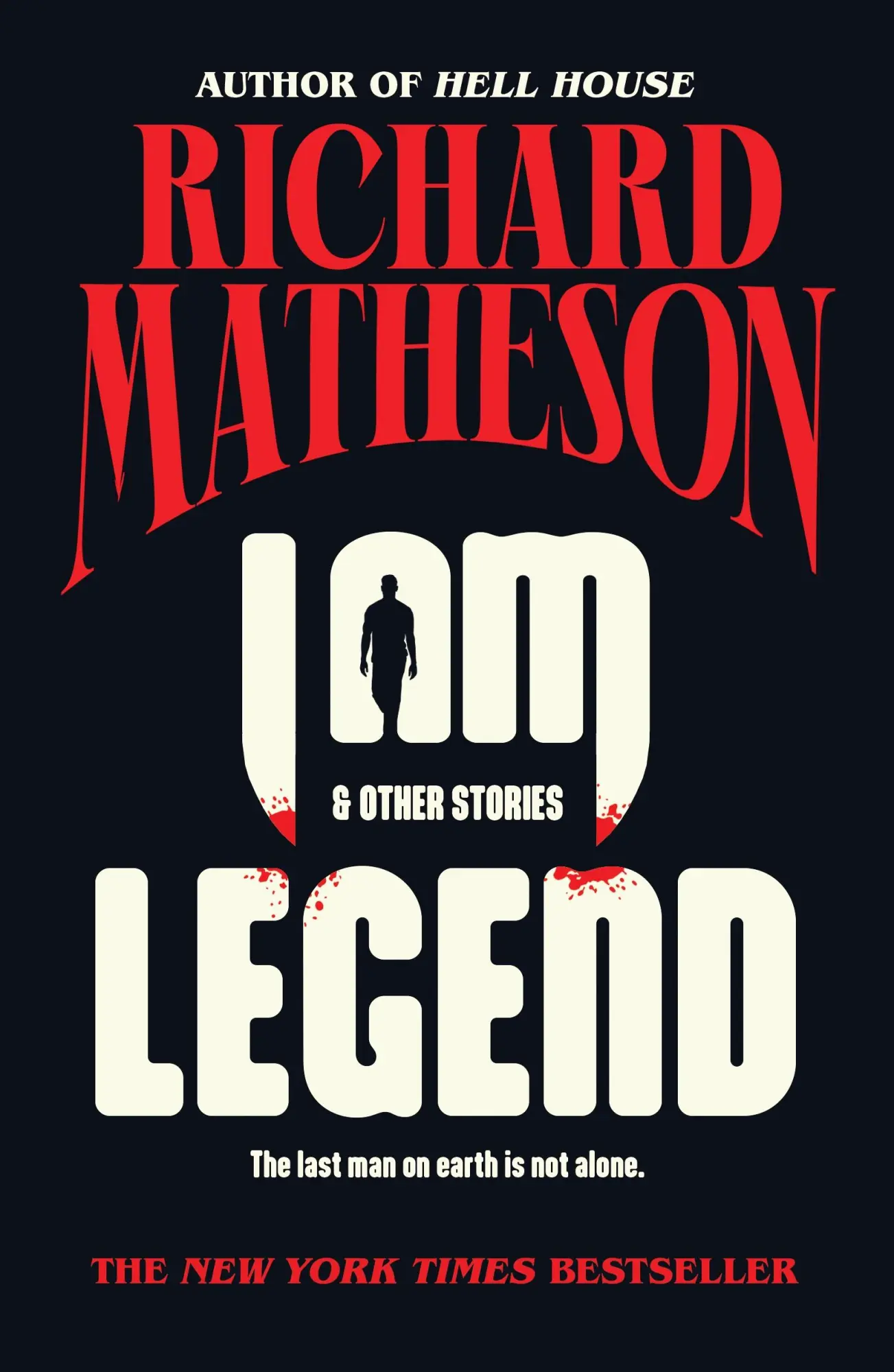 Cover: 9781250331076 | I Am Legend | And Other Stories | Richard Matheson | Taschenbuch