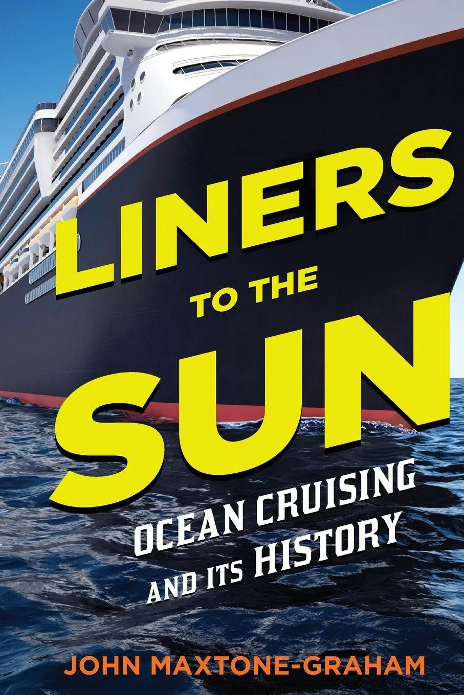 Cover: 9781574091076 | Liners to the Sun | John Maxtone-Graham | Taschenbuch | Englisch