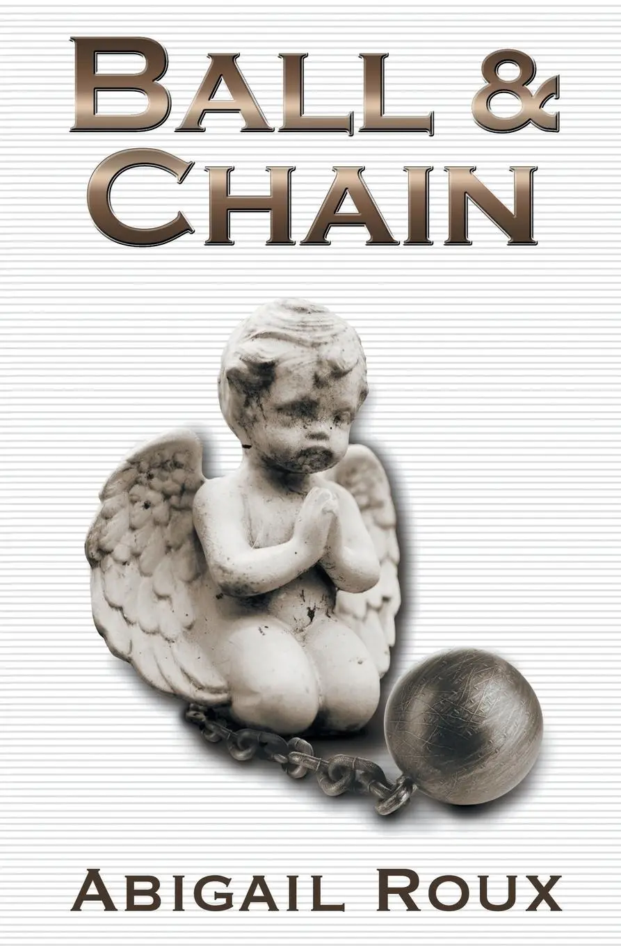 Cover: 9781626491076 | Ball &amp; Chain | Abigail Roux | Taschenbuch | Kartoniert / Broschiert