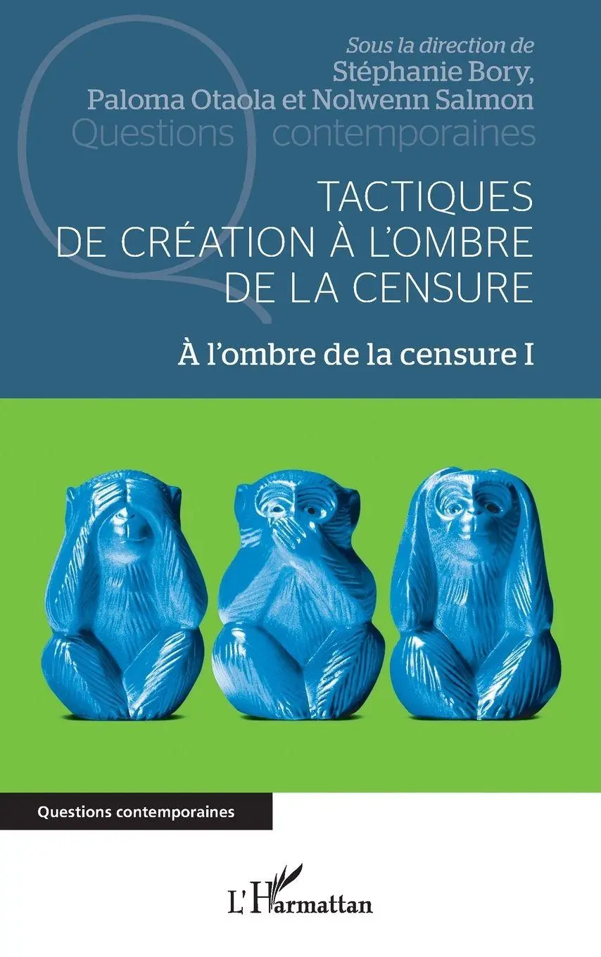 Cover: 9782140271076 | Tactiques de création à l'ombre de la censure | Stephanie Bory (u. a.)