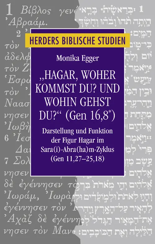 Cover: 9783451341076 | "Hagar, woher kommst du? Und wohin gehst du?" (Gen 16,8*) | Egger