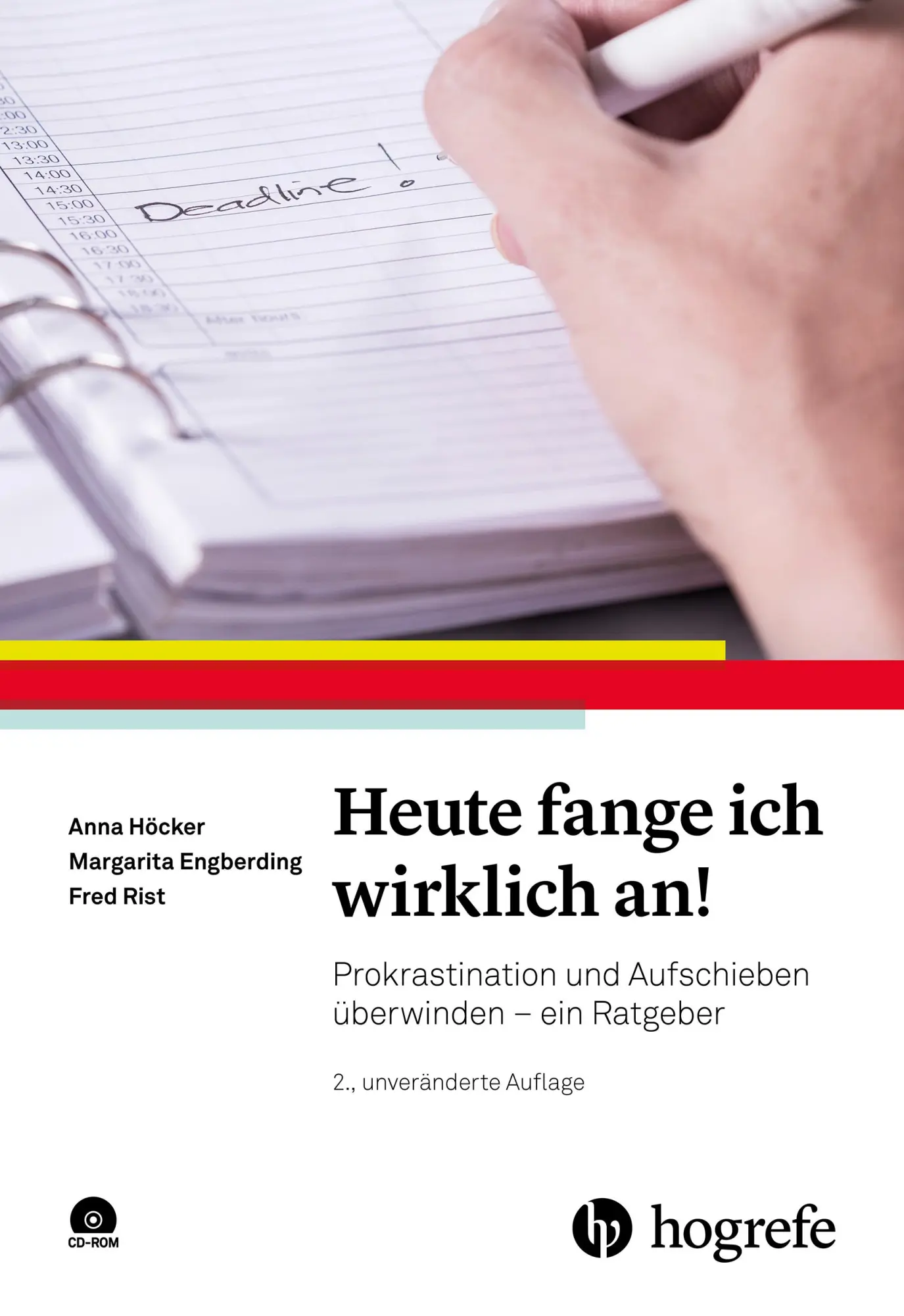 Cover: 9783801731076 | Heute fange ich wirklich an! + CD-ROM | Anna Höcker (u. a.) | Buch