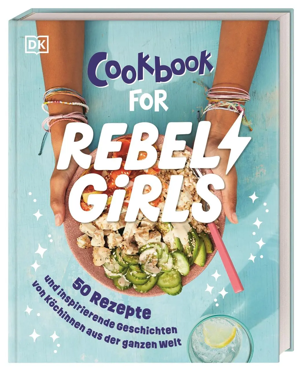 Cover: 9783831051076 | Rebel Girls - das Original. Cookbook for Rebel Girls | Kids | Buch