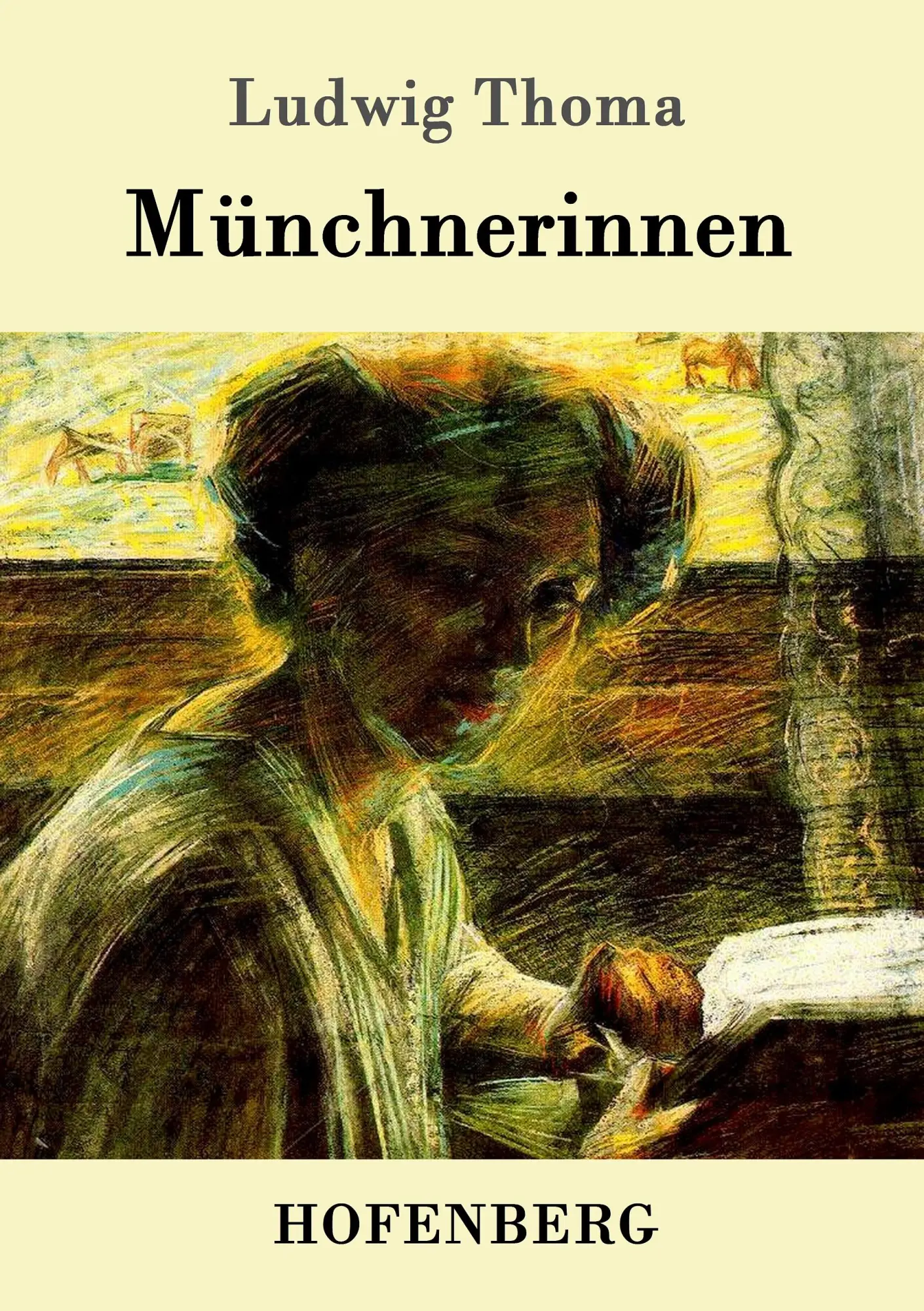 Cover: 9783861991076 | Münchnerinnen | Roman | Ludwig Thoma | Taschenbuch | 156 S. | Deutsch