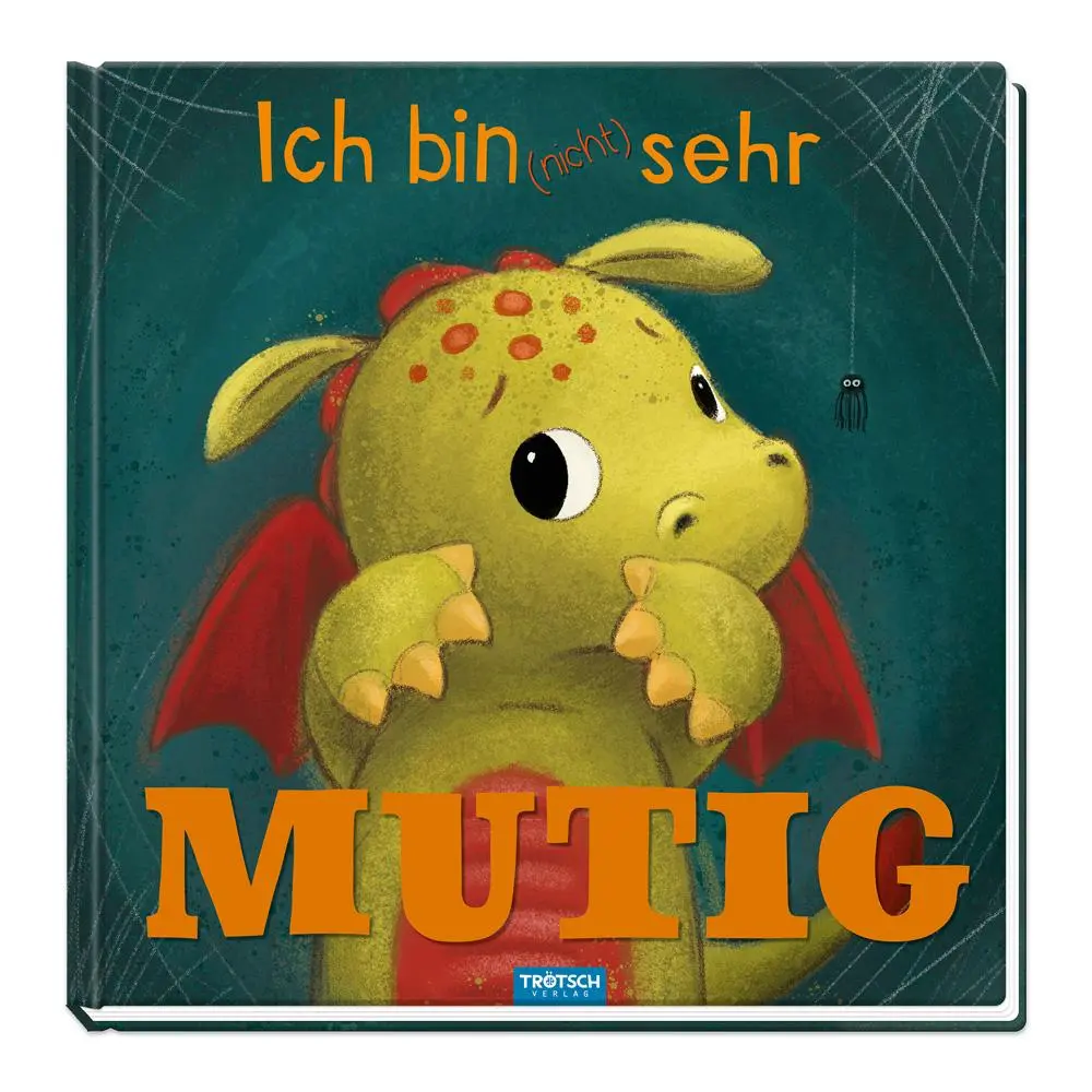 Cover: 9783988021076 | TRÖTSCH - Ich bin (nicht) sehr mutig Zauberhaftes Bilderbuch über...