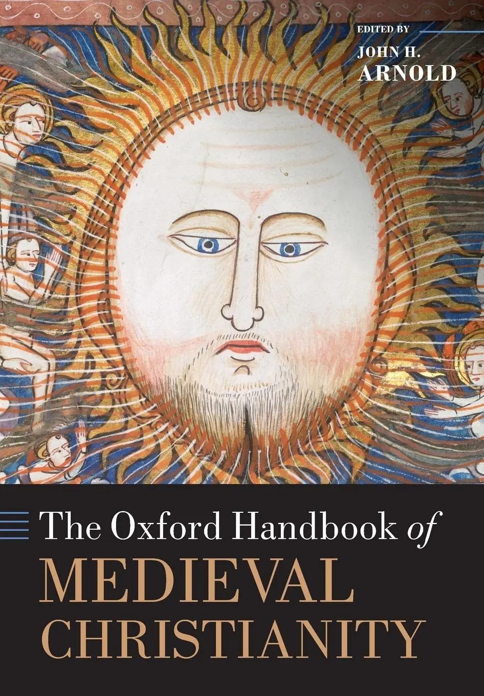 Cover: 9780198811176 | The Oxford Handbook of Medieval Christianity | John H. Arnold | Buch