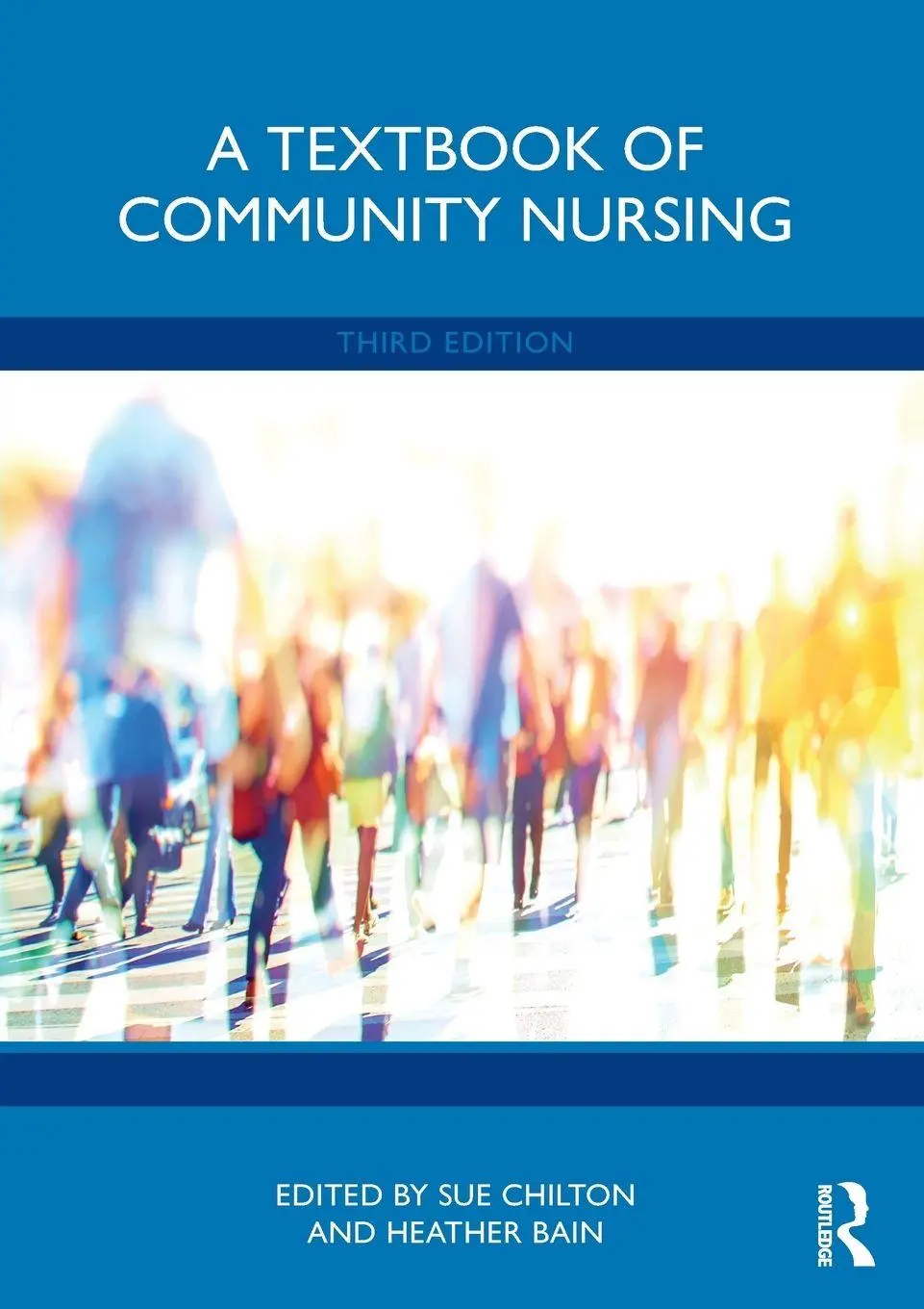 Cover: 9781032381176 | A Textbook of Community Nursing | Sue Chilton (u. a.) | Taschenbuch