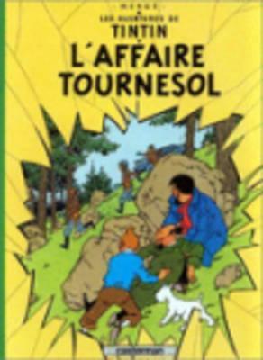 Les Aventures de Tintin - L' affaire Tournesol | Hergé | Buch | 62 S. | Französisch | Ed. Flammarion Siren | EAN 9782203001176 - Hergé