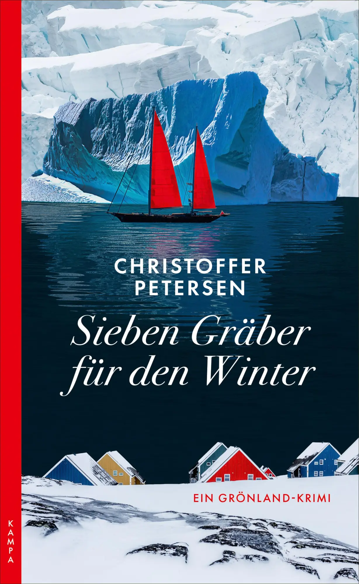 Cover: 9783311121176 | Sieben Gräber für den Winter | Ein Grönland-Krimi | Petersen | Buch