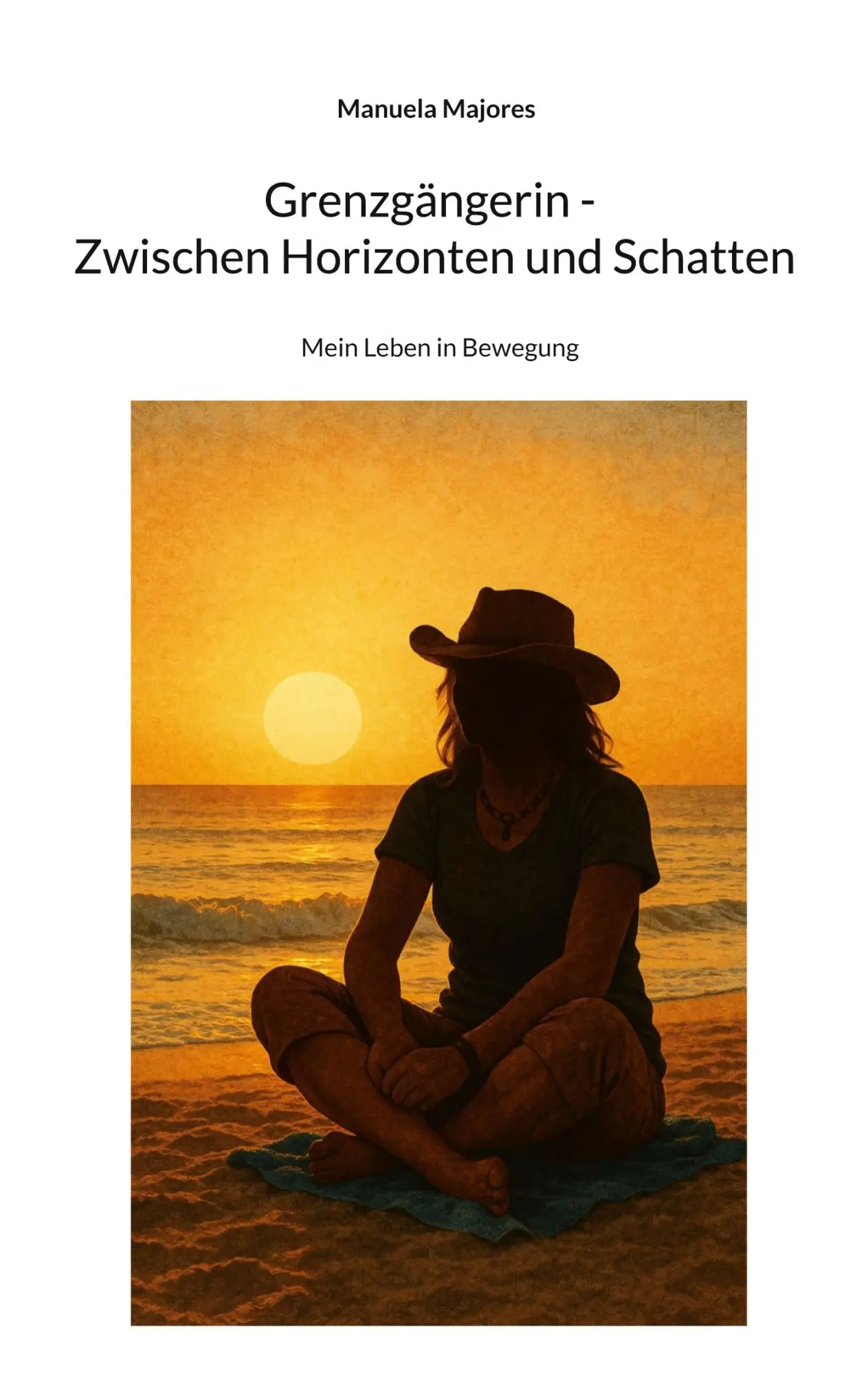 Cover: 9783695111176 | Grenzgängerin - Zwischen Horizonten und Schatten | Manuela Majores
