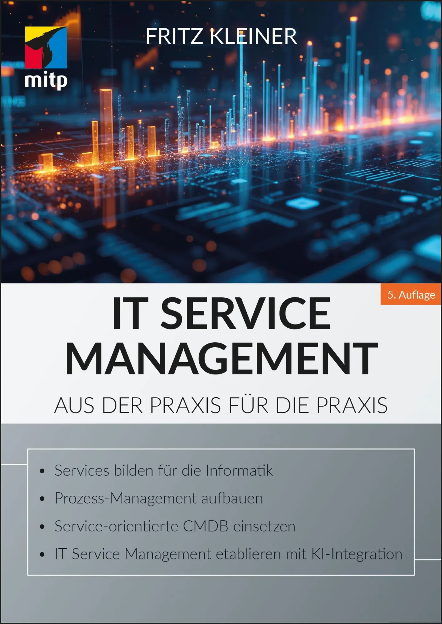 Cover: 9783747511176 | IT Service Management | Aus der Praxis für die Praxis | Fritz Kleiner
