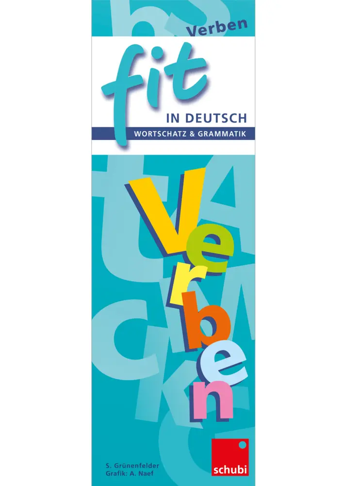 Cover: 9783867231176 | FIT in Deutsch - Wortschatz &amp; Grammatik, Verben | Sybille Grünenfelder