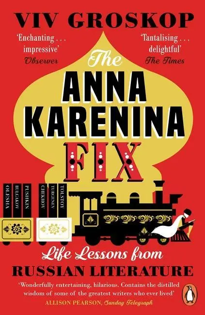 Cover: 9780241981276 | The Anna Karenina Fix | Life Lessons from Russian Literature | Groskop