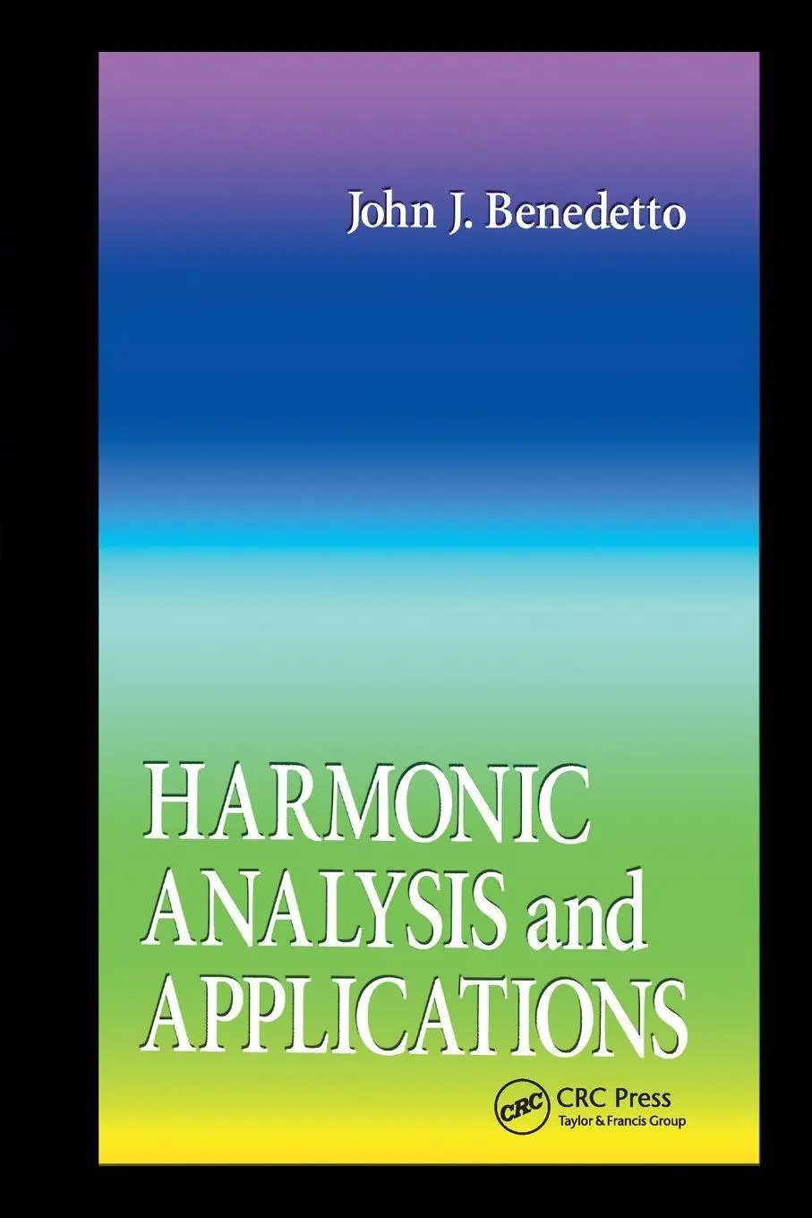 Cover: 9780367401276 | Harmonic Analysis and Applications | John J. Benedetto | Taschenbuch