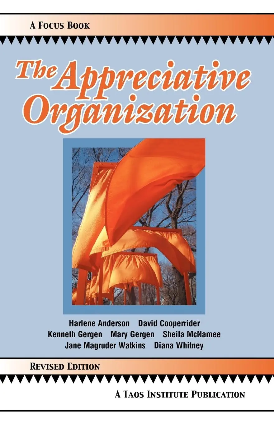 Cover: 9780971231276 | The Appreciative Organization | Harlene Anderson (u. a.) | Taschenbuch