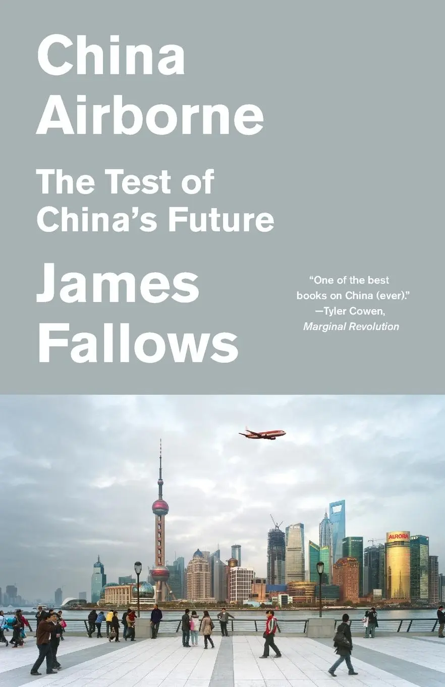 Cover: 9781400031276 | China Airborne | The Test of China's Future | James Fallows | Buch